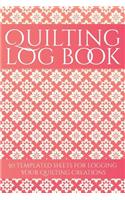 Quilting Log Book
