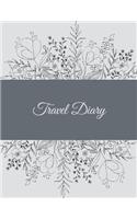 Travel Diary: Art Flowers Design, 2019 Calendar Trip Planner, Personal Traveler's Notebook 8.5" X 11" Travel Log, to Do List