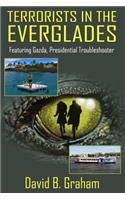 Terrorists in the Everglades