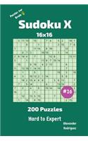 Sudoku X Puzzles - 200 Hard to Expert 16x16 vol.16