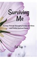 Surviving Me