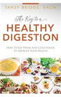 Key to a Healthy Digestion