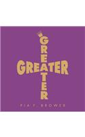 Greater