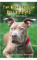 The World Through Bella's Eyes