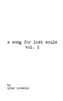 song for lost souls vol. i