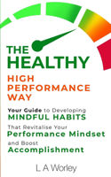 Healthy High Performance Way