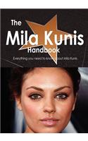 The Mila Kunis Handbook - Everything You Need to Know about Mila Kunis