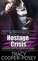 Hostage Crisis