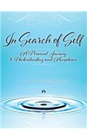In Search of Self: A Personal Journey to Understanding and Acceptance