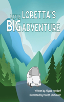 Little Loretta's Big Adventure