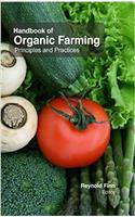 Handbook of Organic Farming : Principles & Practices