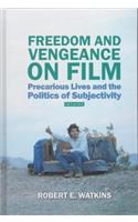 Freedom and Vengeance on Film