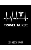 Travel Nurse 2019 Weekly Planner