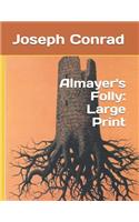 Almayer's Folly: Large Print