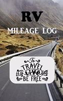 RV Mileage Log: Journal