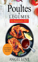 Poultes & Lègumes for Beginners 2021