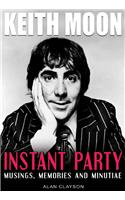 Keith Moon: Instant Party