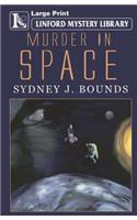 Murder In Space