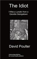 The Idiot