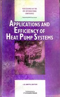 Applications and Efficiency of Heat Pump Systems in Environmentally Sensitive Times: International Conference Proceedings