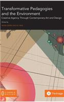 Transformative Pedagogies and the Environment