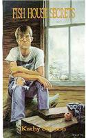 Fish House Secrets