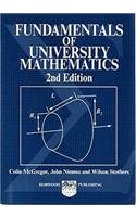 Fundamentals of University Mathematics 2nd Edition