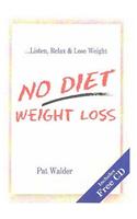 No Diet Weight Loss