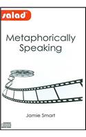 Metaphorically Speaking