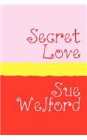 Secret Love - Large Print