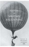 Manual of Military Ballooning