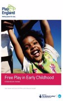 Free Play in Early Childhood: A Literature Review