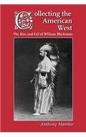 Collecting the American West