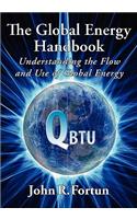 The Global Energy Handbook: Understanding the Flow and Use of Global Energy