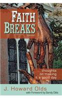 Faith Breaks