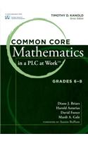 Common Core Mathematics in a Plc at Worka Cents, Grades 6a 8: Grades 6-8