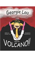 Georgie Lou and the Volcano
