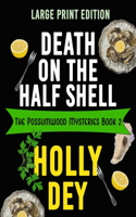 Death on the Half Shell