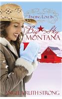 Finding Love in Big Sky, Montana