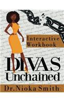 Divas Unchained Interactive Workbook
