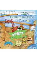 Fribbet the Frog and the Tadpoles