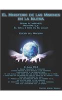 Ministerio de Misiones En La Iglesia (Edición del Maestro)