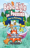 Bébé Aigle Et Les Poussins Pour Les Maternelles