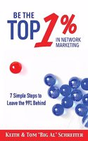 Be the Top 1% in Network Marketing