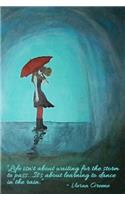Dancing in the Rain - Blank Notebook with a Line Scroll Borders: Soft Cover, 6 X 9 Journal, 101 Pages