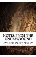 Notes from the Underground