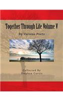 Together Through Life Volume V