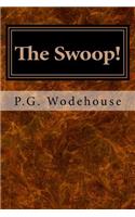 The Swoop!: or, How Clarence Saved England