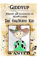 Giddyup the Colorado Kid