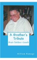 Brother's Tribute